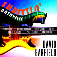 David Garfield - Shufflin' Nashville