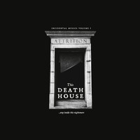 Attrition - This Death House (2021 Remaster)