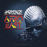 Harmonize - Afro East