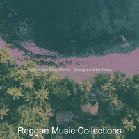 Reggae Music Collections - West Indian Steel Drums - Background for Aruba