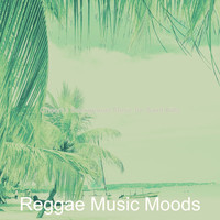 Reggae Music Moods - Cheerful Background Music for Saint Kitts