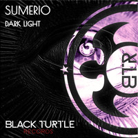 Sumerio - Dark Light EP