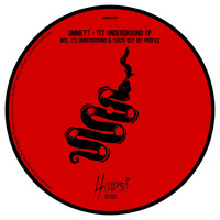 Ummett - Its Underground EP