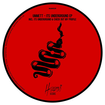 Ummett - Its Underground EP