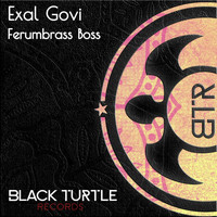 Exal Govi - Ferumbrass Boss EP
