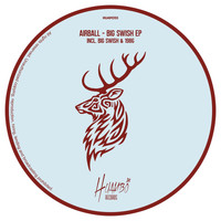 AirBall - Big Swish EP