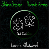 Stefano Bressan - Love's Makaveli
