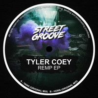 Tyler Coey - Remp EP