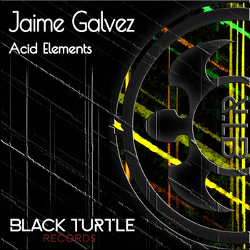 Jaime Galvez - Acid Elements