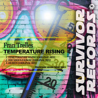 Fran Trelles - Temperature Rising