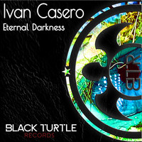 Ivan Casero - Eternal Darkness