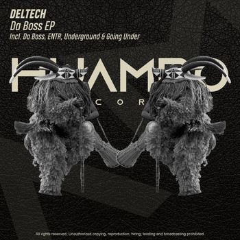 Deltech - Da Boss EP