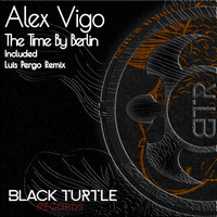 Alex Vigo - The Time by Berlin