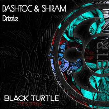 Dashtoc and Shiram - Drizzle