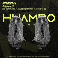 Infamous DK - Get High EP