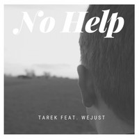 Tarek - No Help