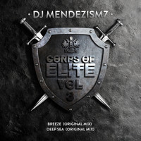 Dj MéndezisMZ - Corps of Elite, Vol. 03
