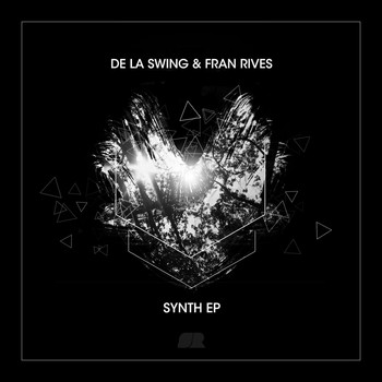 De La Swing and Fran Rives - Synth Propelled