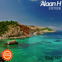 Alaan H - Ibiza Music 040: Deeter