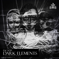 Fac3Off - Dark Elements