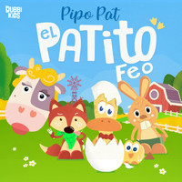 Dubbi Kids - Pipo Pat, El Patito Feo