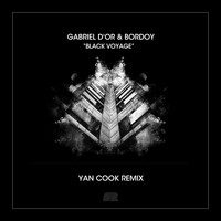 Gabriel D'or & Bordoy - Black Voyage Remix