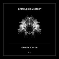 Gabriel D'or & Bordoy - Generation