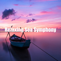Sea Sounds - Relaxing Sea Symphony