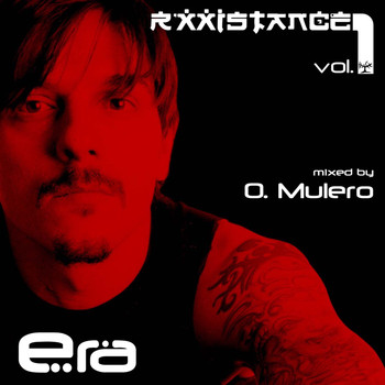 Various Artists - Rxxistance Vol. 1: Era, Mixed by Oscar Mulero