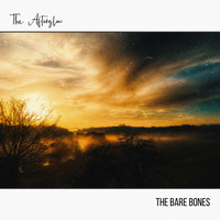 The Bare Bones - The Afterglow