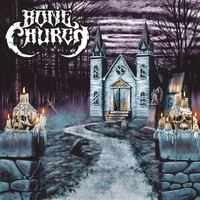 Bone Church - Bone Church (Explicit)