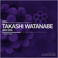 Takashi Watanabe - Bad Dog