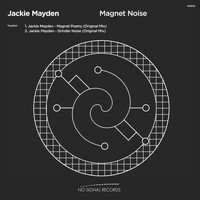 Jackie Mayden - Magnet Noise