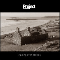 The Project - Tripping over Castles