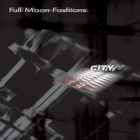 Full Moon Fashions - City