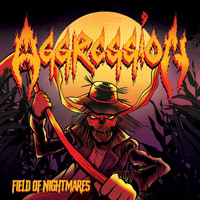 Aggression - Field of Nightmares (Explicit)