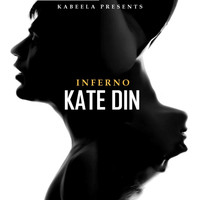Inferno - Kate Din