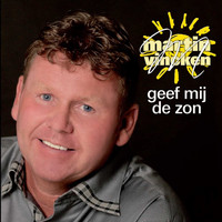 Martin Vincken - Geef mij de zon
