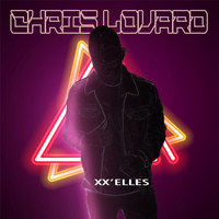 Chris Lovard - XX' elles (Remix)