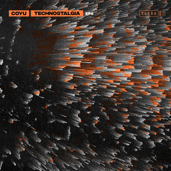 Coyu - Technostalgia - EP