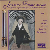 Jeanne Demessieux - Jeanne Demessieux - Aux grandes orgues de l’Eglise de la Madeleine de Paris