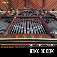 Henco de Berg - Silberklang, Gottfriend Silbermann-orgel, Stadtkirche Oederan