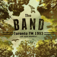 The Band - Toronto FM 1993 (live)