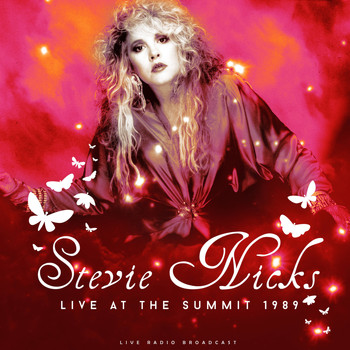 Stevie Nicks - Live at The Summit 1989 (live)