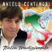 Angelo Centamori - Iltalia tradizionale