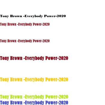 Tony Brown - Everybody Power-2020