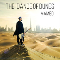 MAMED - The Dance Of Dunes