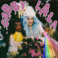 Gabby La La - The Truth / How I See Myself