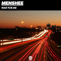 Menshee - Wait For Me