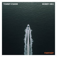 Tommy Evans - Fantasy